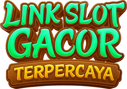 Link Slot Gacor Terpercaya